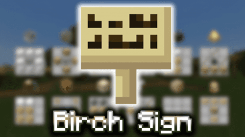 Birch Sign – Wiki Guide Thumbnail