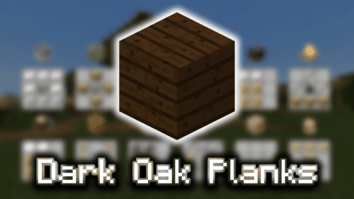 Dark Oak Planks – Wiki Guide Thumbnail