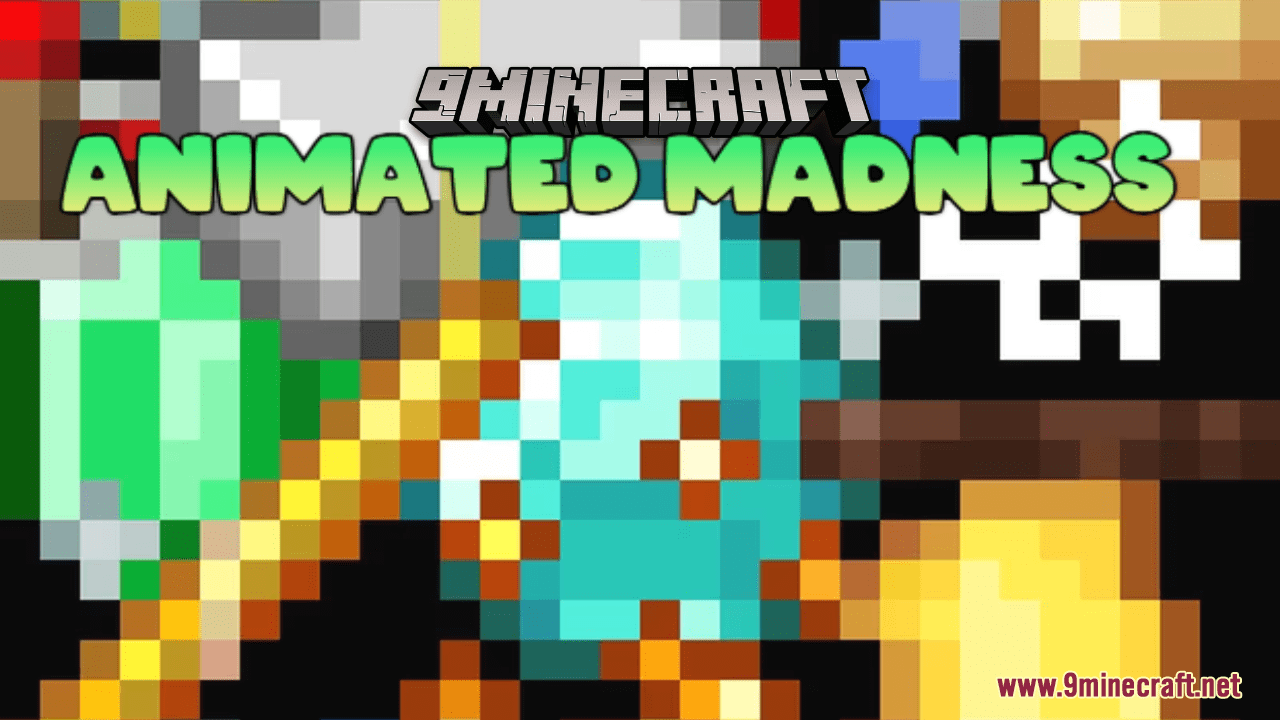 Animated Madness Resource Pack (1.20.6, 1.20.1) - Texture Pack 1