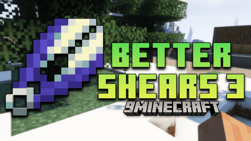 Better Shears 3 Mod (1.19.2, 1.18.2) – Lots Of New Shears Thumbnail