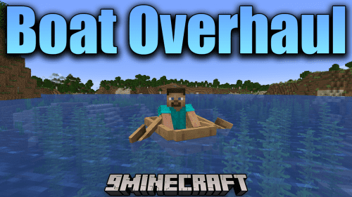 Boat Overhaul Mod (1.19.3, 1.18.2) – Boat Sailing Mechanism Thumbnail