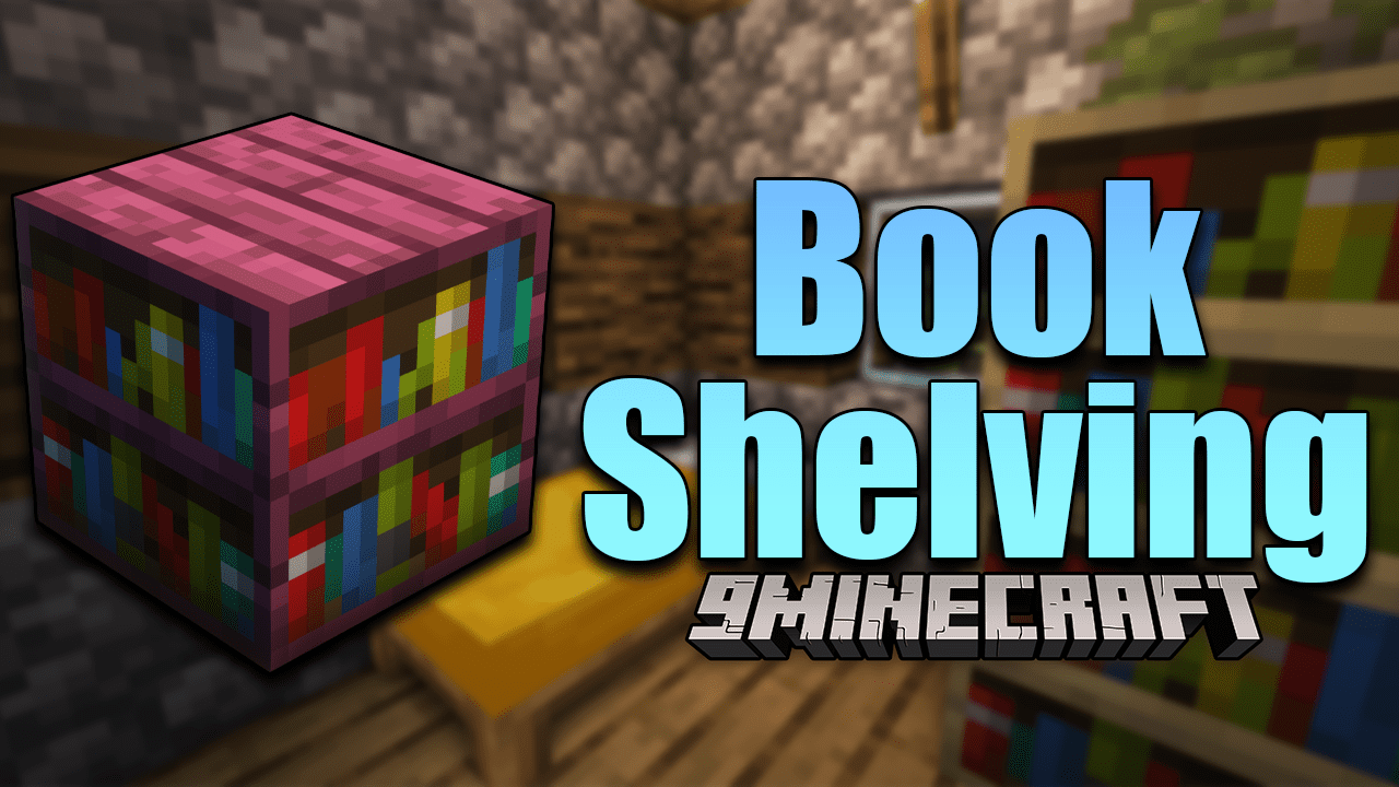 Book Shelving Mod (1.16.5) - Various Types Of Bookshelves 1