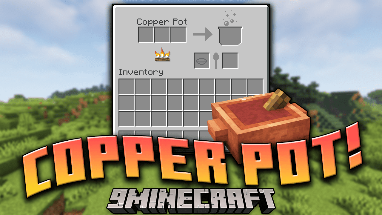Copper Pot! Mod (1.16.5) - An Effective Farmer's Delight Add-on 1
