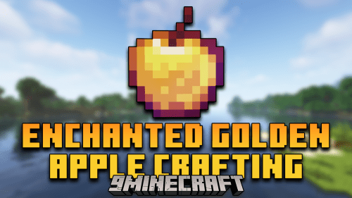Enchanted Golden Apple Crafting Mod (1.20.4, 1.18.2) Thumbnail