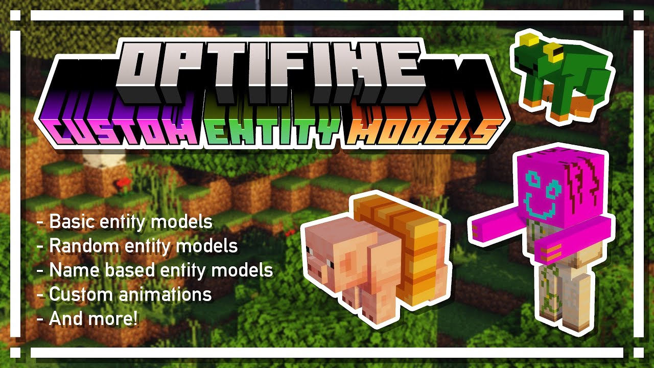 Entity Model Features Mod (1.20.1, 1.19.4) - OptiFine CEM 1