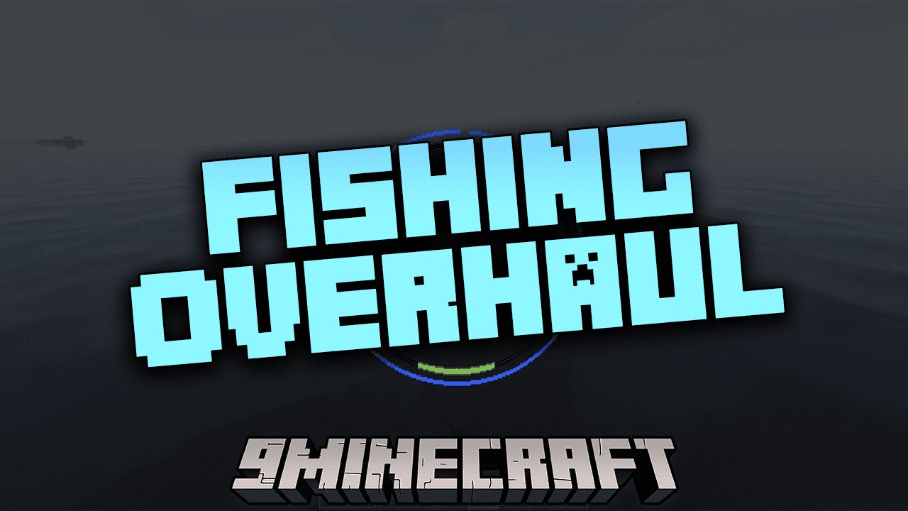 Fishing Overhaul Mod (1.20.1, 1.19) - A Little Minigame To Fishing 1