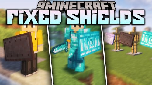 Fixed Shields Mod (1.19.4, 1.18.2) – Making The Shield Feels Better Thumbnail