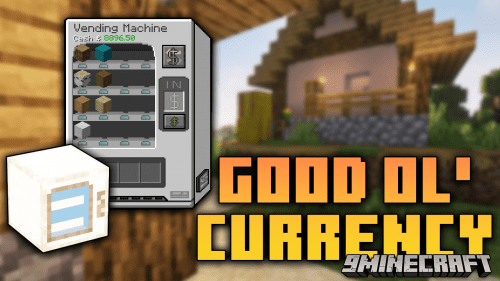 Good Ol’ Currency Mod (1.16.5, 1.12.2) – New Currency Mod Thumbnail