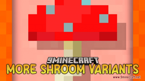 More Shroom Variants Resource Pack (1.20.6, 1.20.1) – Texture Pack Thumbnail