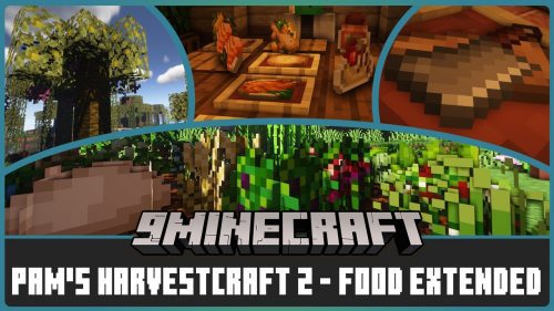 Pam’s HarvestCraft 2 – Food Extended Mod (1.20.4, 1.19.2) Thumbnail