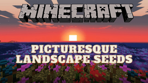 12 Picturesque Landscape Seeds For Minecraft (1.19.4, 1.19.2) – Java/Bedrock Edition Thumbnail