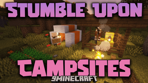 Stumble Upon Campsites Mod (1.16.5) – Campsites To Your Minecraft World Thumbnail