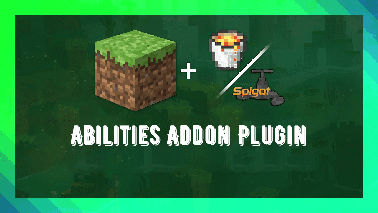 Abilities Addon Plugin (1.19.4, 1.18.2) – Spigot 1