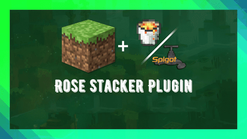 Rose Stacker Plugin (1.20.1, 1.19.4) – Spigot Thumbnail