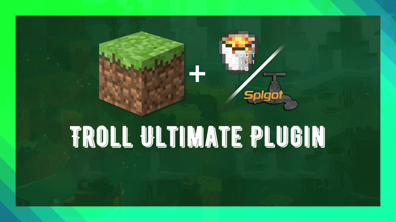 Troll Ultimate Plugin (1.19.4, 1.18.2) – Spigot 1