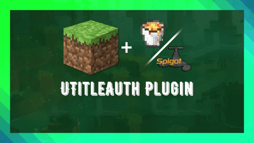 UTitleAuth Plugin (1.20.1, 1.19.4) – Spigot Thumbnail