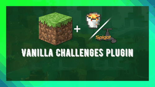 Vanilla Challenges Plugin (1.19.4, 1.18.2) – Spigot Thumbnail