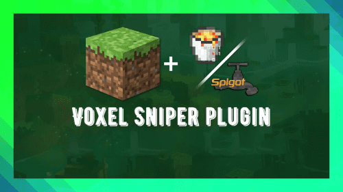 Voxel Sniper Plugin (1.20.1, 1.19.4) – Spigot Thumbnail