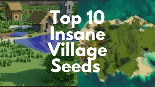 Top 10 Insane Village Seeds For Minecraft (1.19.4, 1.19.2) – Java/Bedrock Edition Thumbnail