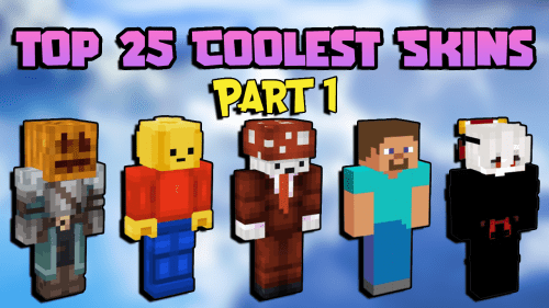 Top 25 Coolest Skins For Minecraft In 2023 [Part 1] Thumbnail