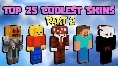 Top 25 Coolest Skins For Minecraft In 2023 [Part 2] Thumbnail