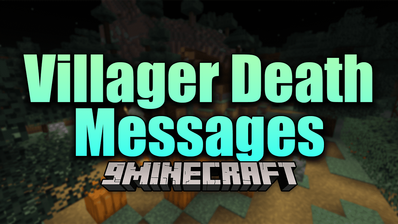 Villager Death Messages Mod (1.20.4, 1.19.4) - Informational Death Message Whenever A Villager Passes Away 1