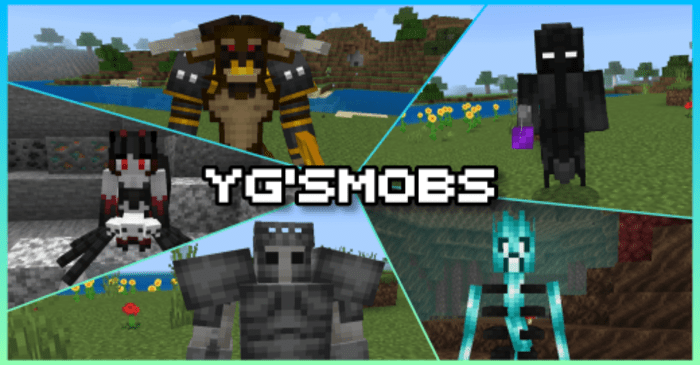 YG's Mobs Addon (1.19) - MCPE/Bedrock Mod 1