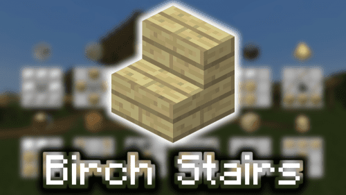 Birch Stairs – Wiki Guide Thumbnail