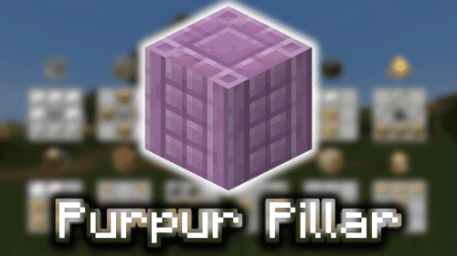 Purpur Pillar – Wiki Guide Thumbnail