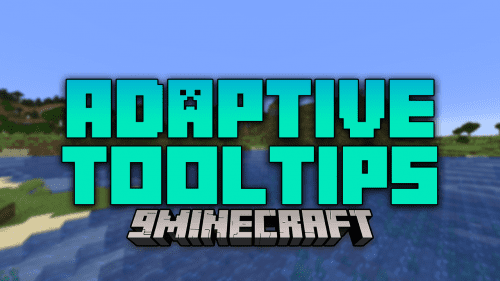 Adaptive Tooltips Mod (1.19.4) – Save Your Tooltips Thumbnail