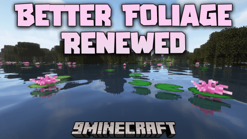 Better Foliage Renewed Mod (1.20.2, 1.19.4) – Enhanced Modern Minecraft Thumbnail
