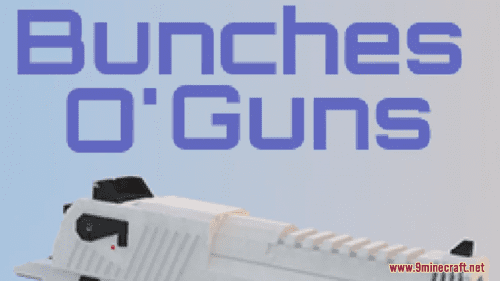 Bunches O’ Guns Resource Pack (1.20.6, 1.20.1) – Texture Pack Thumbnail