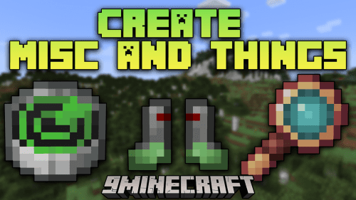 Create: Misc & Things Mod (1.20.1, 1.19.2) –  Some Utility, Building, And Fun Small Things Thumbnail