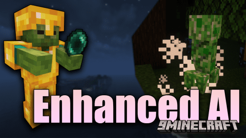 Enhanced AI Mod (1.20.1, 1.19.4) – A Spice Up For Vanilla!! Thumbnail