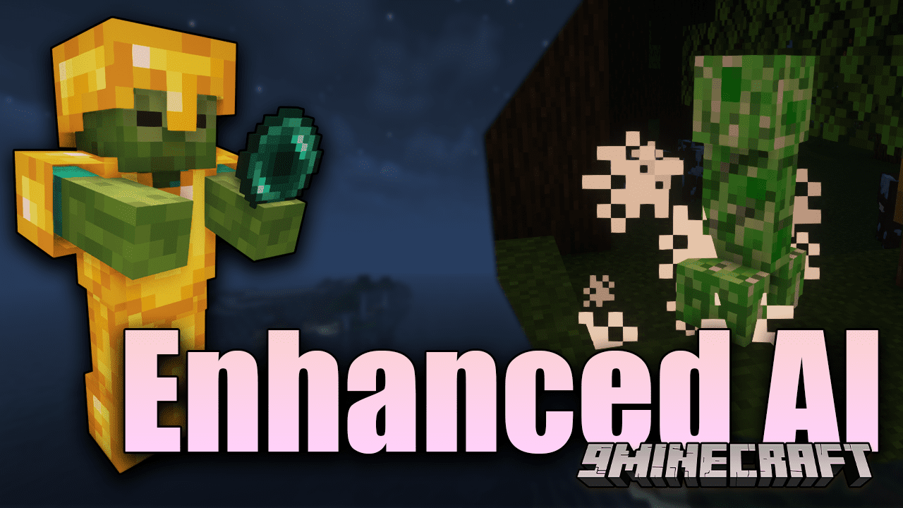 Enhanced AI Mod (1.20.1, 1.19.4) - A Spice Up For Vanilla!! 1