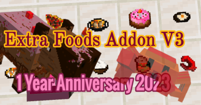 Extra Foods Addon (1.20, 1.19) - MCPE/Bedrock Mod 1