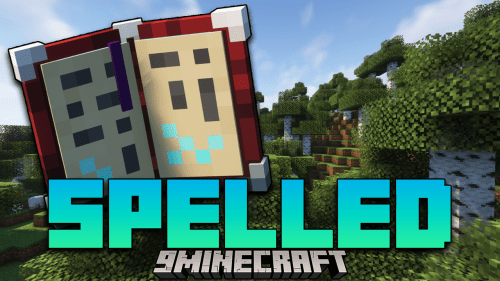 Spelled Mod (1.19.3, 1.18.2) – Let’s You Cast A Set Of Spells Thumbnail