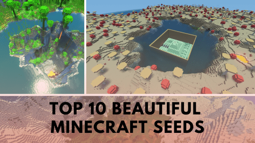 Top 10 Beautiful Minecraft Seeds (1.19.4, 1.19.2) – Java/Bedrock Edition Thumbnail