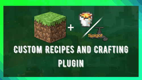 Custom Recipes and Crafting Plugin (1.19.4, 1.18.2) – Spigot Thumbnail