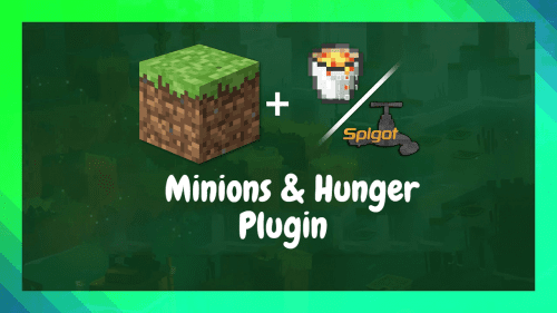 Minions & Hunger Plugin (1.19.4, 1.18.2) – Spigot Thumbnail