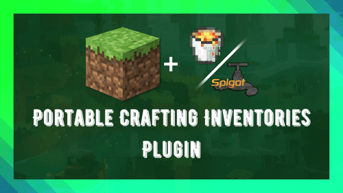 Portable Crafting Inventories Plugin (1.19.4, 1.18.2) – Spigot Thumbnail