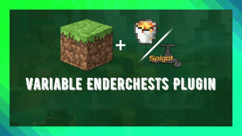 Variable EnderChests Plugin (1.19.4, 1.18.2) – Spigot Thumbnail