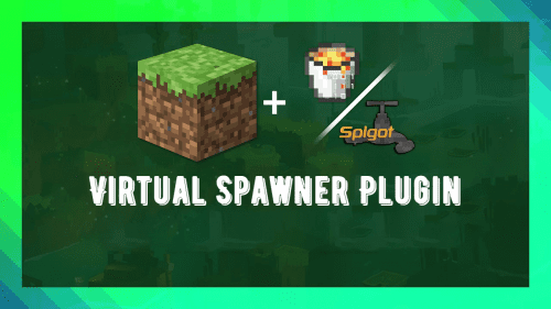Virtual Spawner Plugin (1.20.1, 1.19.4) – Spigot Thumbnail