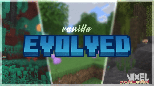 Vanilla Evolved Resource Pack (1.21, 1.20.1) – Texture Pack Thumbnail