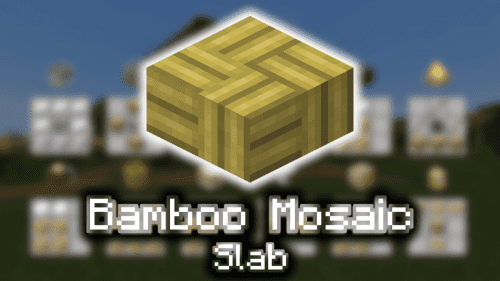 Bamboo Mosaic Slab – Wiki Guide Thumbnail
