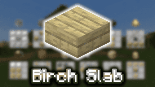Birch Slab – Wiki Guide Thumbnail