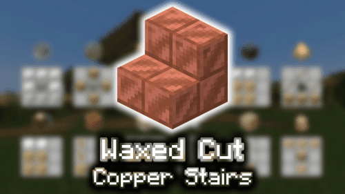 Waxed Cut Copper Stairs – Wiki Guide Thumbnail