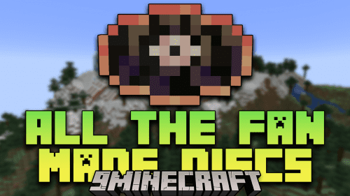 All The Fan Made Discs Mod (1.20.1, 1.19.4) – New Minecraft Music Discs Thumbnail