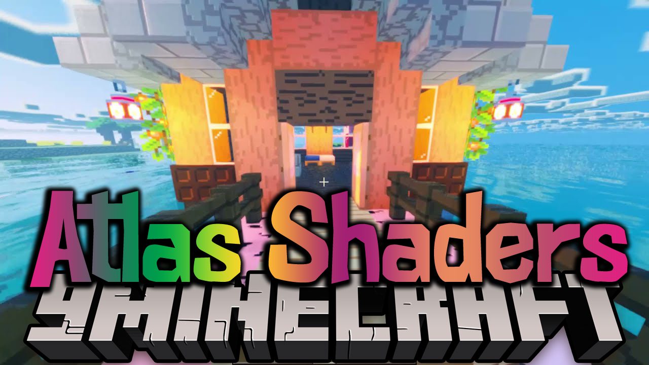 Atlas Shaders (1.20.3, 1.19.4) - Amazing Shaders Like Cartoon 1