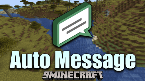 Auto Message Mod (1.21, 1.20.1) – Create And Send Messages Automatically!! Thumbnail